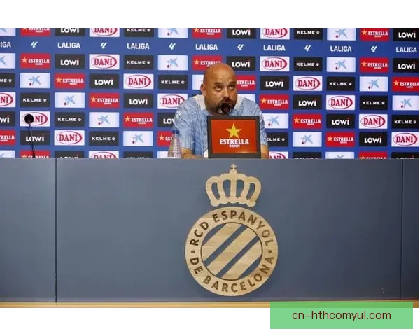 西班牙人主帅警告不赢将流落街头